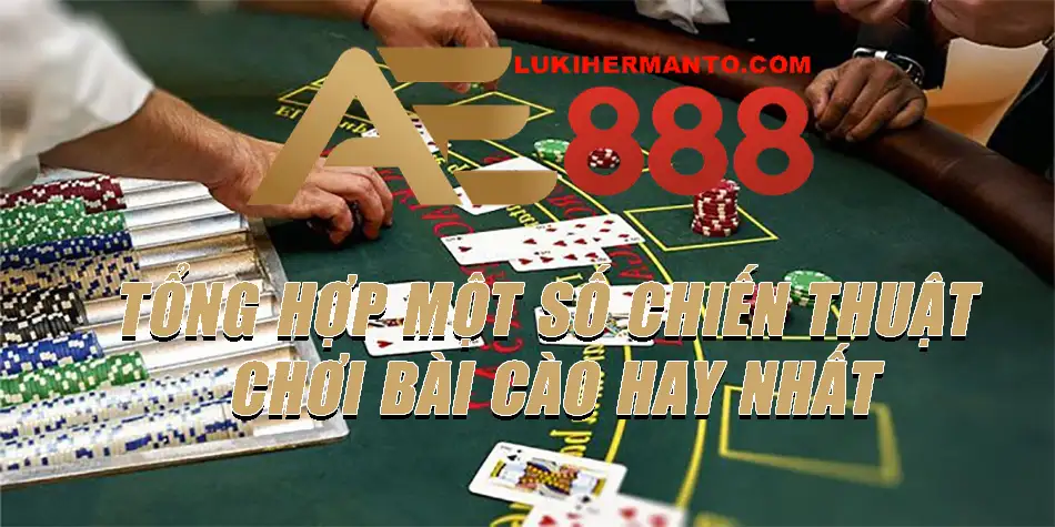 Một số chiến thuật chơi bào cào khác
